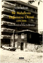 Bir Mahallenin Doğumu ve Ölümü (1494-2008) 