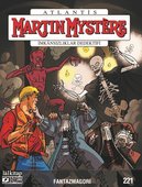 Martin Mystere Sayı 221 - İmkansızlıklar Dedektifi-Fantazmagori