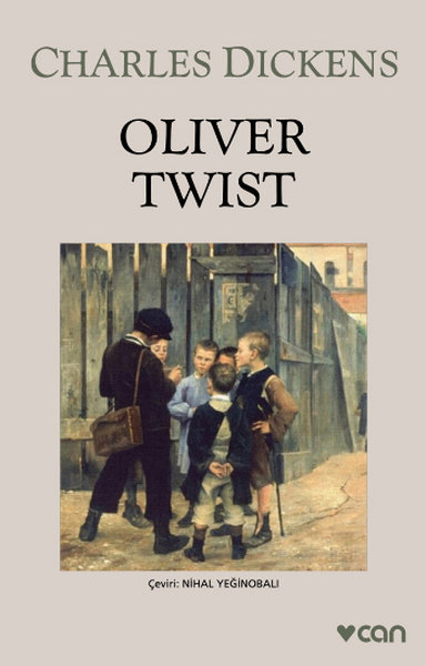 Oliver Twist, Charles Dickens, Çev: Nihal Yeğinobalı, Can Yayınları