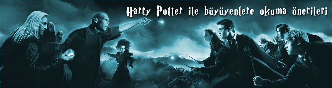 Harry Potter Hayranları İçin Okuma Önerileri