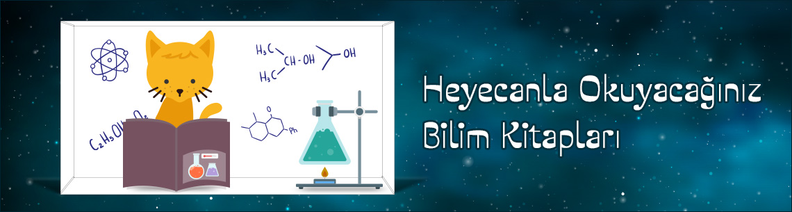 Heyecanla Okuyacağınız Bilim Kitapları