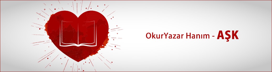 OkurYazar Hanım - Aşk Kokan Kitaplar