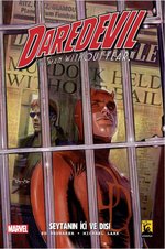 Brubaker Daredevil Cilt 1-Şeytanın İçi ve Dışı