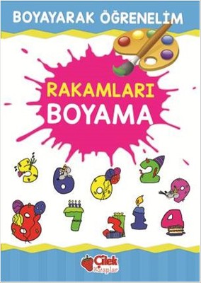 Boyayarak Ogrenelim Rakamlari Boyama Kolektif Fiyati Satin