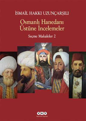 Avetruthbooks Ismail Hakki Uzuncarsili Osmanli Tarihi 2 Cilt 7 Baski Trs