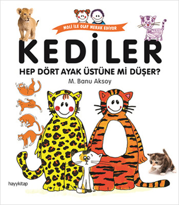 Kediler Hep Dort Ayak Ustune Mi Duser M Banu Aksoy Fiyati Satin Al Idefix