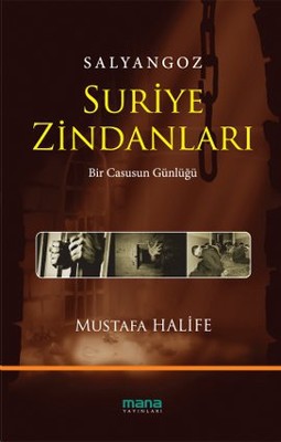 Salyangoz Suriye Zindanlari Mustafa Halife Fiyati Satin Al Idefix