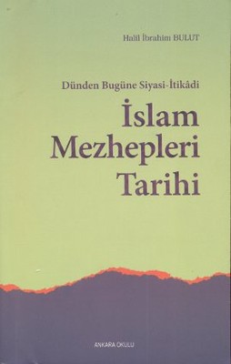 Islam Mezhepleri Tarihi El Kitaplari Mezhepler Tarihi