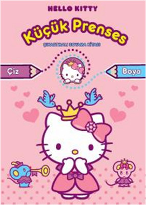 Hello Kitty Kucuk Prenses Cikarmali Boyama Kolektif Fiyati