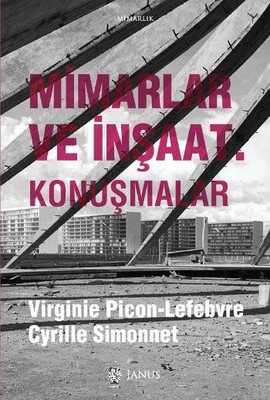 Mimarlar ve İnşaat-Konuşmalar