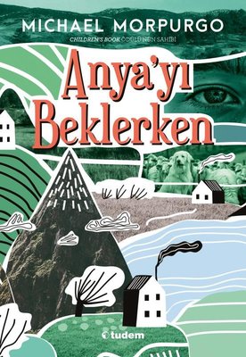 anya yi beklerken michael morpurgo fiyati satin al idefix