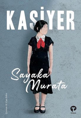 Kasiyer -Sayaka Murata