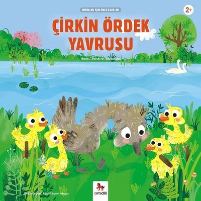 Cirkin Ordek Yavrusu Minikler Icin Unlu Eserler Hans Christian