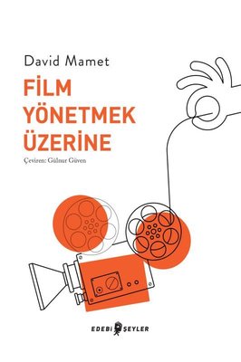 Film Yonetmek Uzerine David Mamet Fiyati Satin Al Idefix