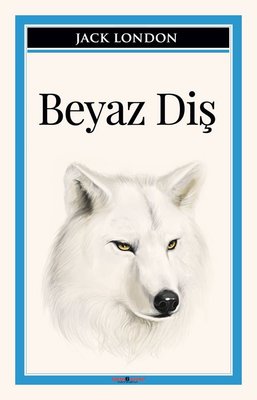 Beyaz Dis Jack London Fiyati Satin Al Idefix