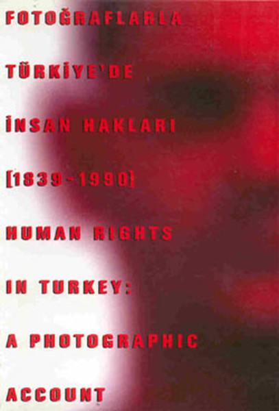 Fotoğraflarla Türkiyede İnsan Hakları (1839 - 1990).pdf