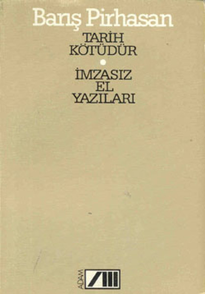 Tarih Kötüdür - İmzasız El Yazıları.pdf