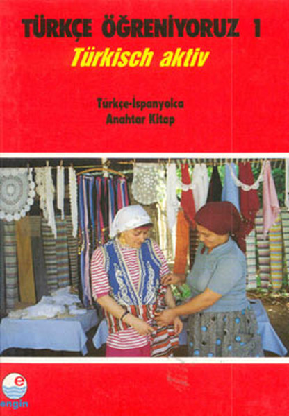 Türkçe Öğreniyoruz 1 -Türkçe-İspanyolca / Anahtar Kitap.pdf