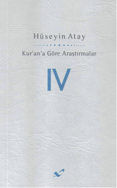 Kurana Göre Araştırmalar - IV.pdf