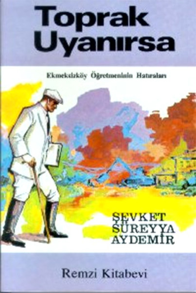 Toprak Uyanırsa Ekmeksizköy Öğretmeninin Hatıraları.pdf