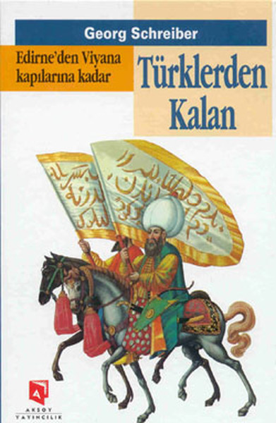 Türklerden Kalan - Edirneden Viyana Kapılarına Kadar.pdf