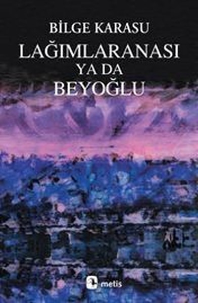 Lağımlaranası Ya da Beyoğlu.pdf
