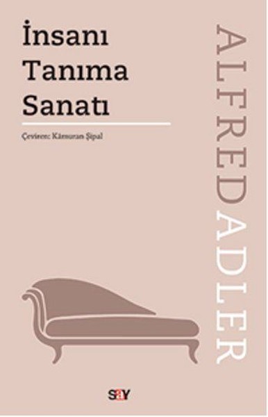 İnsan Tanıma Sanatı Alfred Adler ile ilgili görsel sonucu