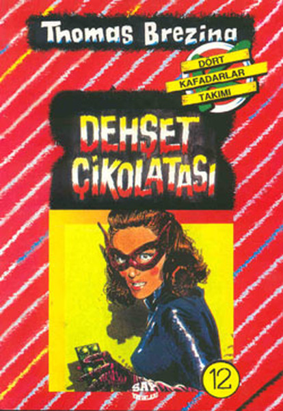Dört Kafadarlar Takımı 12-Dehşet Çikolatası - 1