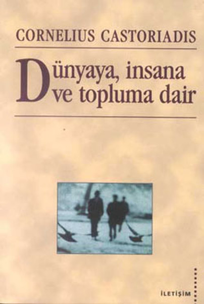Dünyaya insana ve Topluma Dair.pdf