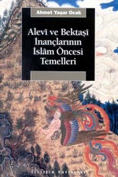 Alevi ve Bektaşi İnançlarının İslam Öncesi Temelleri.pdf