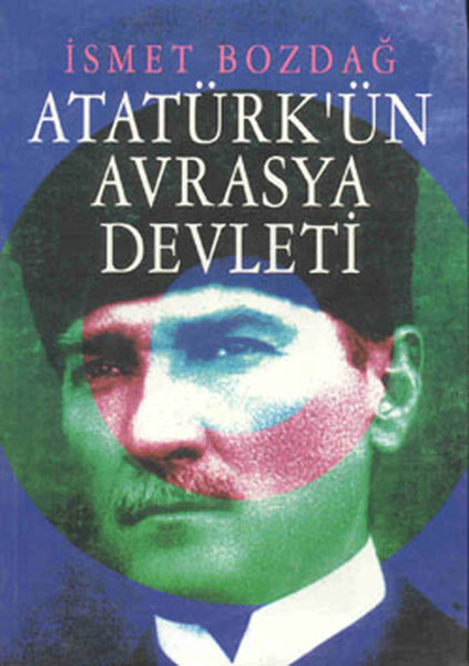 Atatürkün Avrasya Devleti.pdf