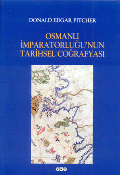Osmanlı İmparatorluğunun Tarihsel Coğrafyası.pdf