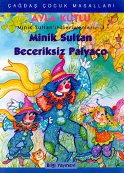 Minik Sultan Beceriksiz Palyaço - Minik Sultanın Serüvenleri 3.pdf