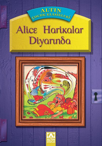 Alice Harikalar Diyarında - Resimli Çocuk Klasikleri.pdf