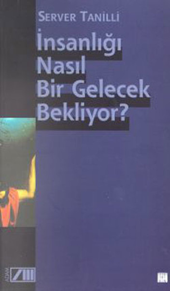 İnsanlığı Nasıl Bir Gelecek Bekliyor.pdf