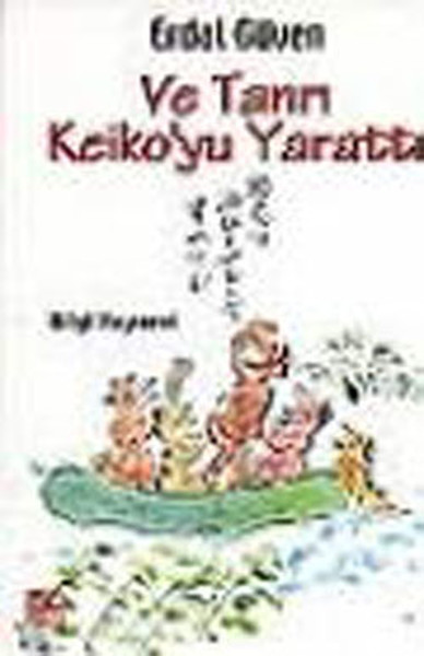 Ve Tanrı Keikoyu Yarattı.pdf