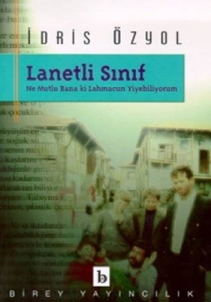 Ne Mutlu Bana ki Lahmacun Yiyebiliyorum - Lanetli Sınıf 1.pdf