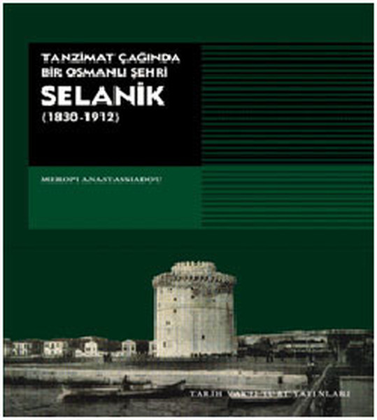 Tanzimat Çağında Bir Osmanlı Şehri Selanik.pdf