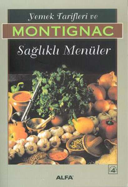 Montignac 3 -Yemek Tarifleri ve Sağlıklı Menüler.pdf