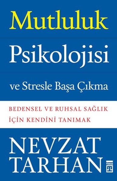 Mutluluk Psikolojisi ve Stresle Başa Çıkma.pdf
