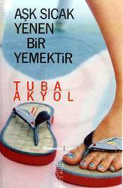 Aşk Sıcak Yenen Bir Yemektir.pdf