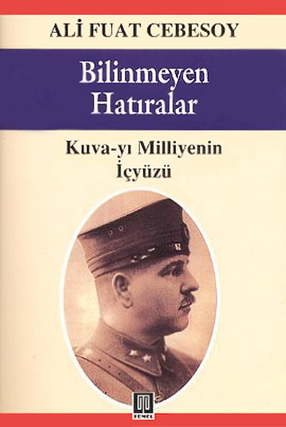 Bilinmeyen Hatıralar Kuva-yı Milliye ve Cumhuriyet Devrimleri.pdf