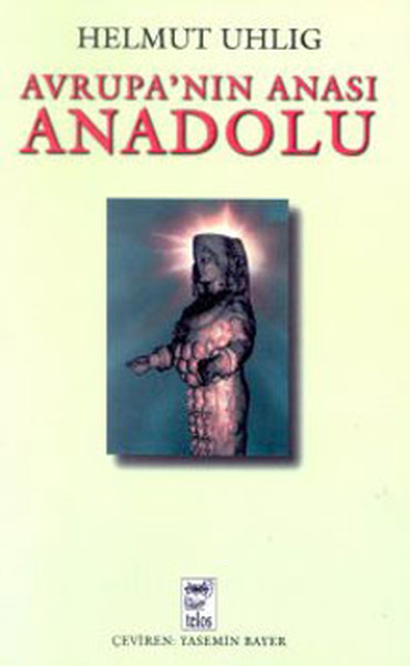 Avrupanın Anası Anadolu.pdf