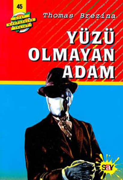Dört Kafadarlar Takımı 45-Yüzü Olmayan Adam.pdf