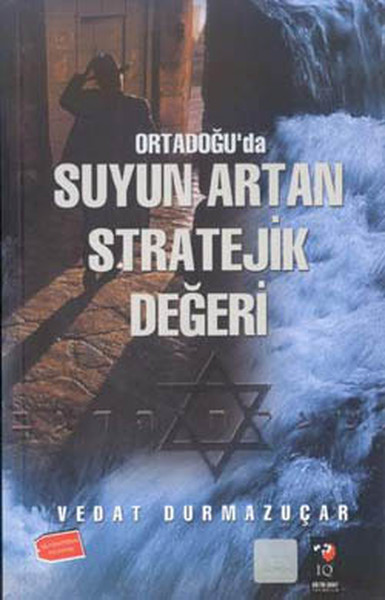 Ortadoğuda Suyun Artan Stratejik Değeri.pdf