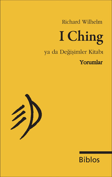 Çin Değişiklikler Kitabı nedir Çin Değişiklikler Kitabı nedir