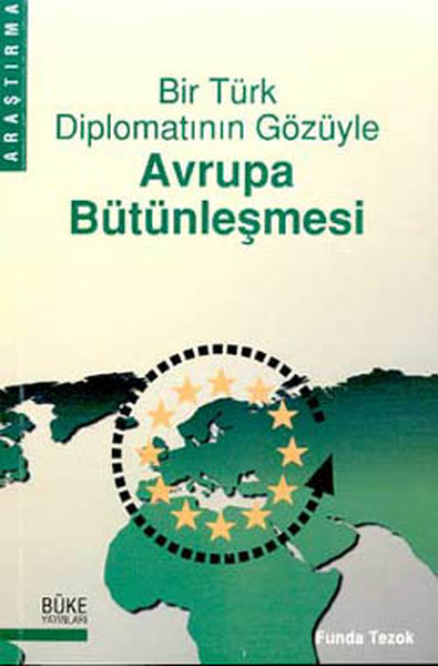 Bir Türk Diplomatının Gözüyle Avrupa Bütünleşmesi.pdf