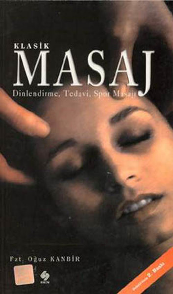 Klasik Masaj-Dinlendirme,Tedavi,Spor Masajı.pdf