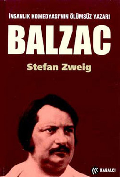 Balzac:Bir Yaşam Öyküsü - İnsanlık Komedyasının Ölümsüz Yazarı.pdf
