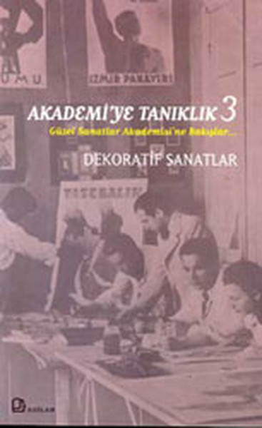 Akademiye Tanıklık 3 - Dekoratif Sanatlar.pdf